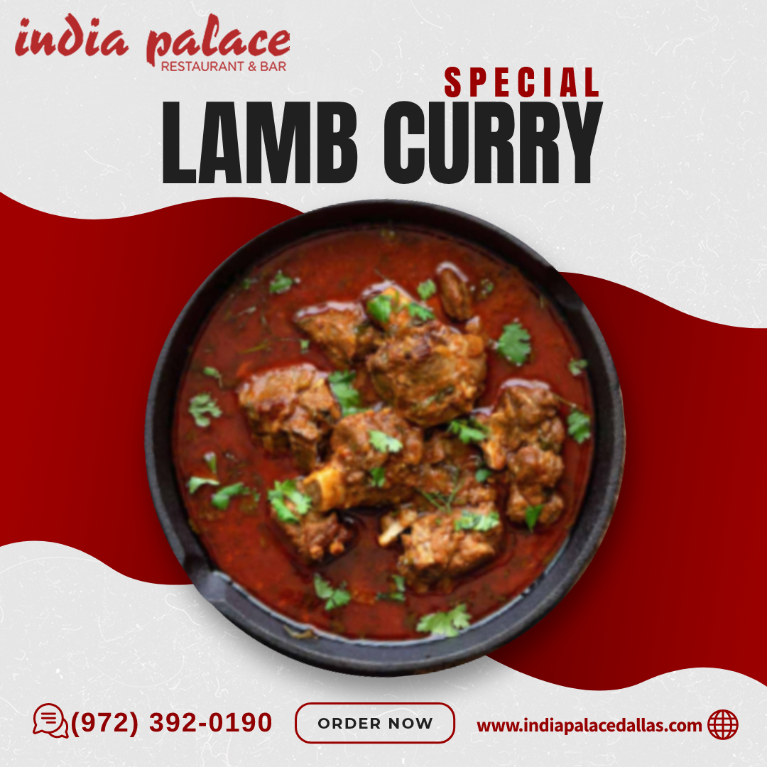 Looking For Lamb Curry In Dallas?